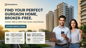 Flat for Rent in Gurgaon Without Brokerage Smart Guide for 1 BHK & 2 BHK Renters